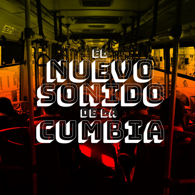 El Nuevo Sonido de la Cumbia