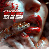 Kiss Me Hard