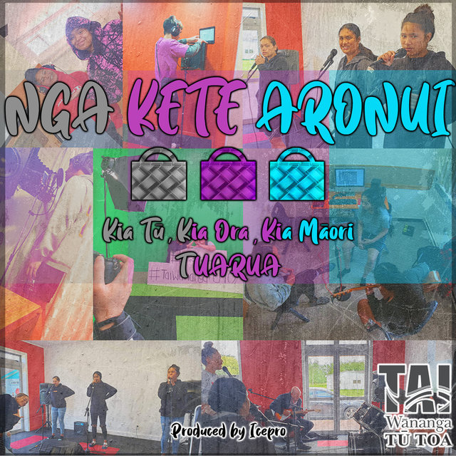 Tuarua - Kia Tū, Kia Ora, Kia Māori