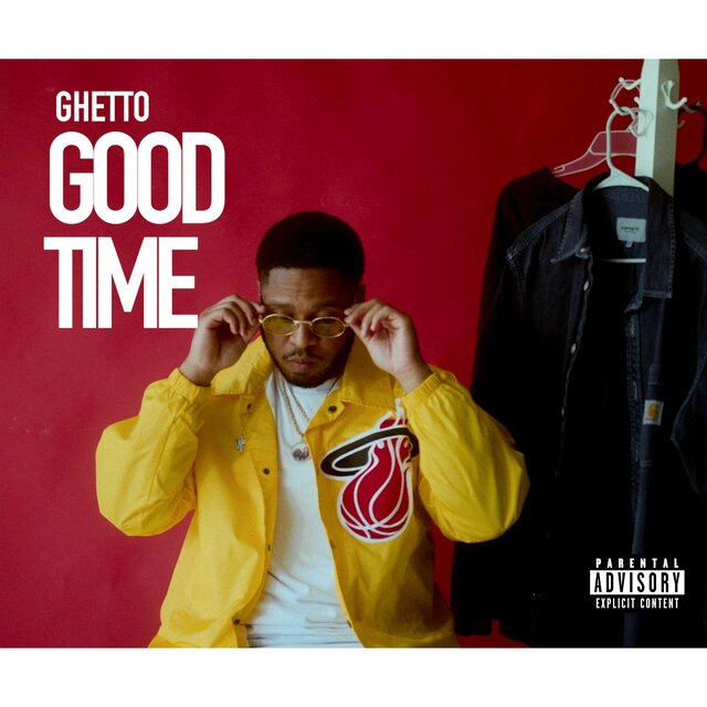 Ghetto Good Time