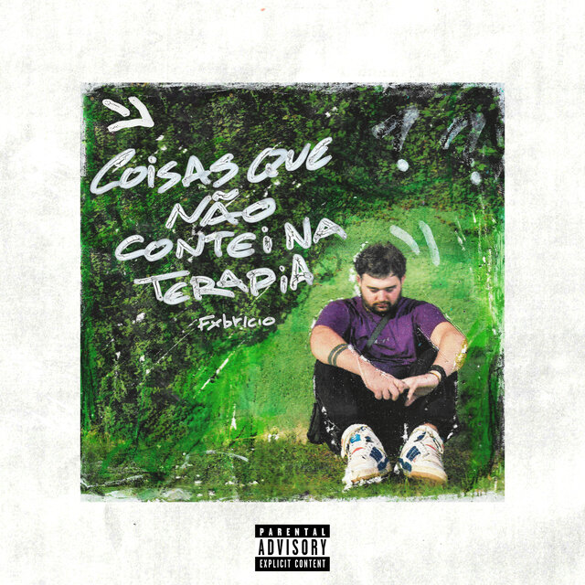 Coisas Que Não Contei na Terapia