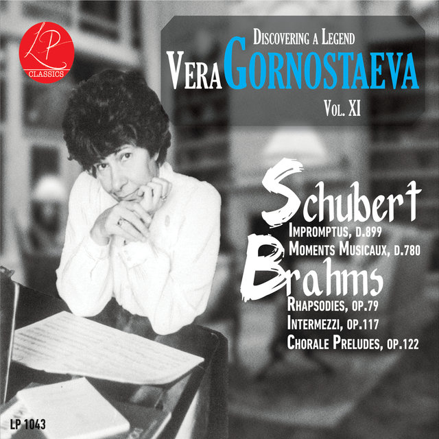 Discovering a Legend, Vol. XI: Piano Works of Schubert and Brahms (Live)