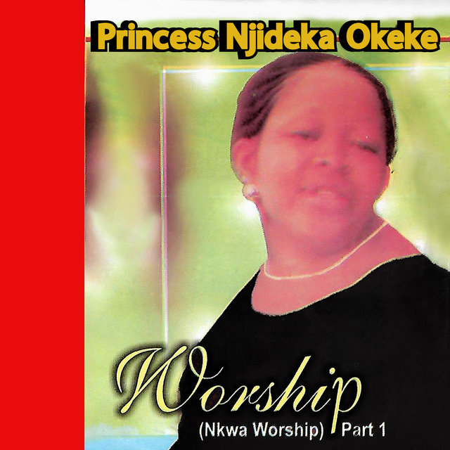 WORSHIP (Nkwa Worship) Pt. 1 (MEDLEY)