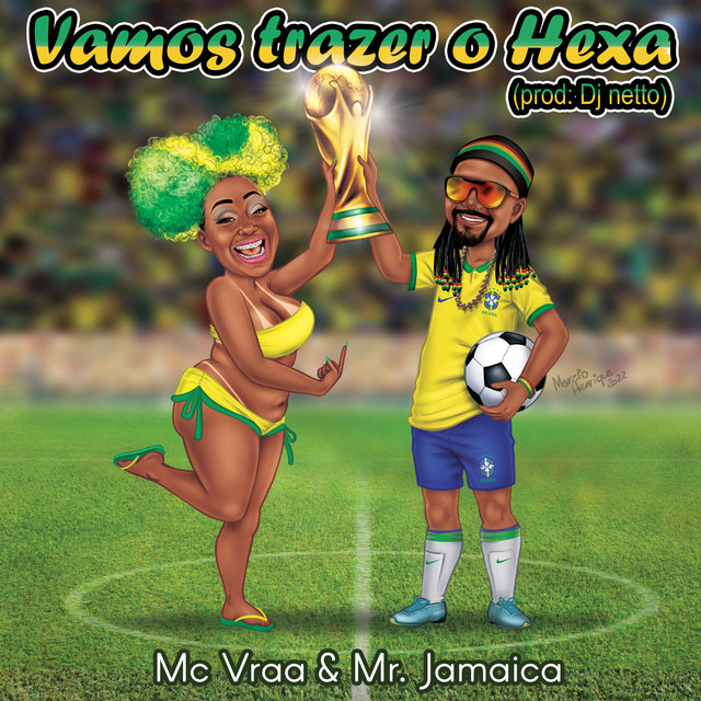 Vamos Trazer o Hexa (2022 Remasterizado)