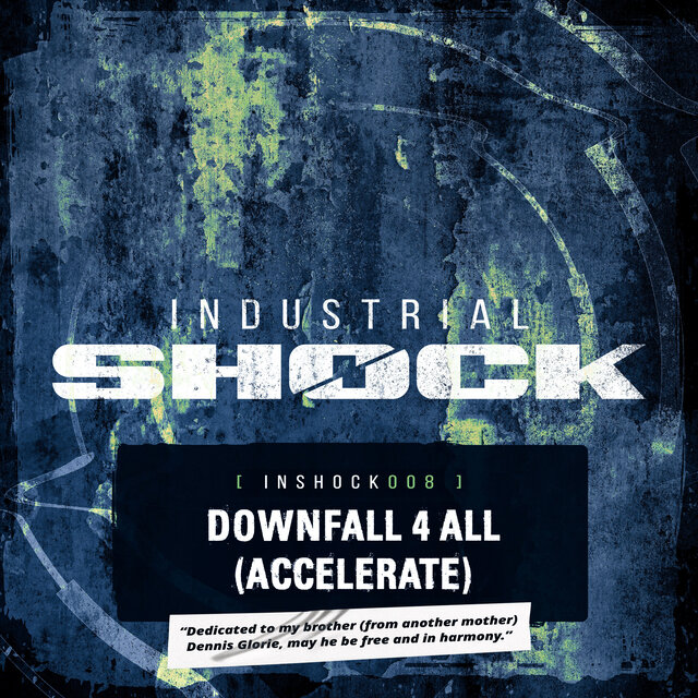 Downfall 4 All (Accelerate)