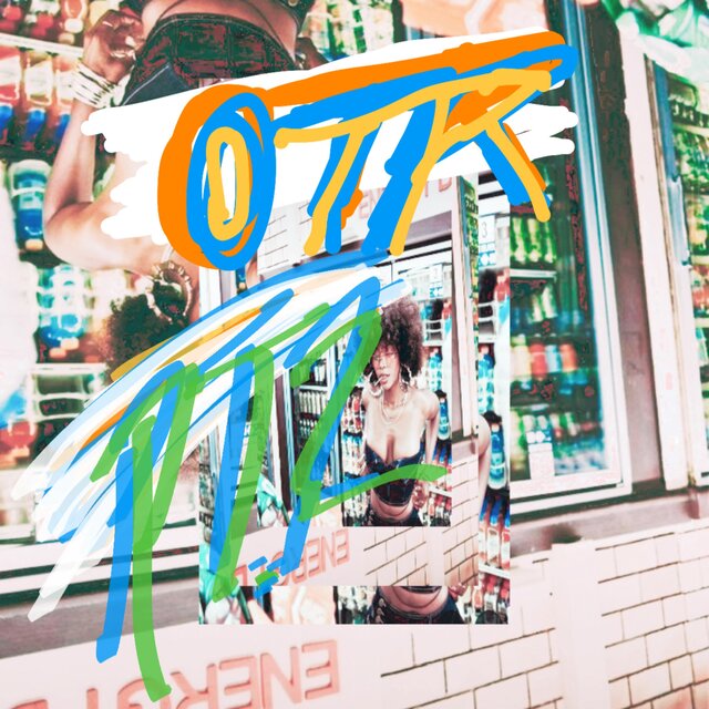 OTR Pt 2