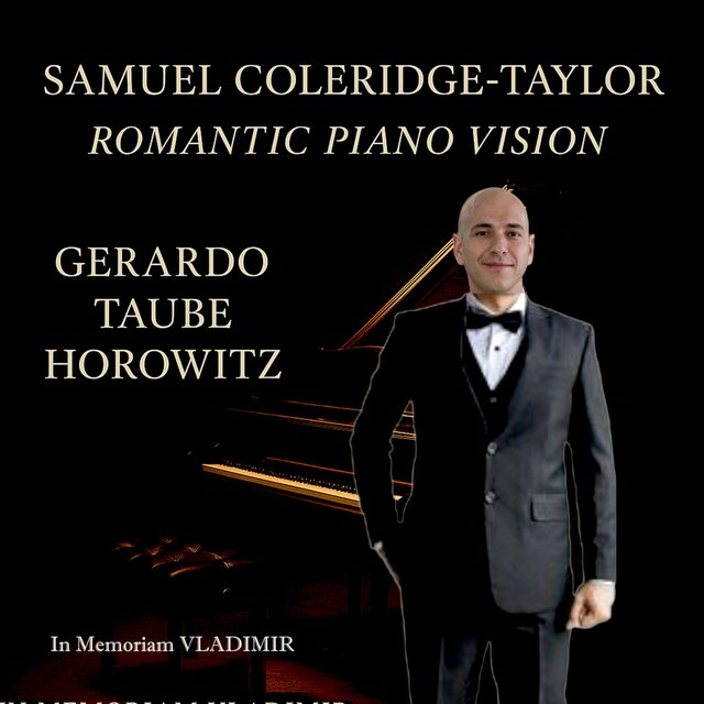 Samuel Coleridge-Taylor: Romantic Piano Vision (2025)