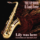 Lily Was Here (Canis Beach House Sax Remix Edit)