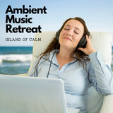 Ambient Music Sunset Calm