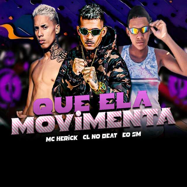 Que Ela Movimenta