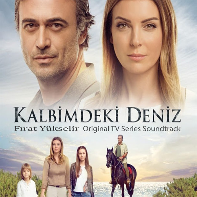 Kalbimdeki Deniz (Original TV Series Soundtrack)