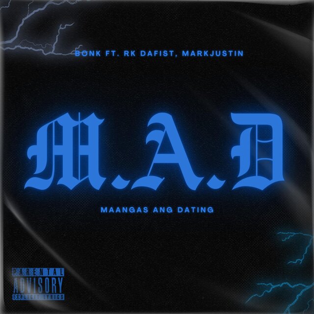M.A.D (feat. RK Dafist & Mark Justin)