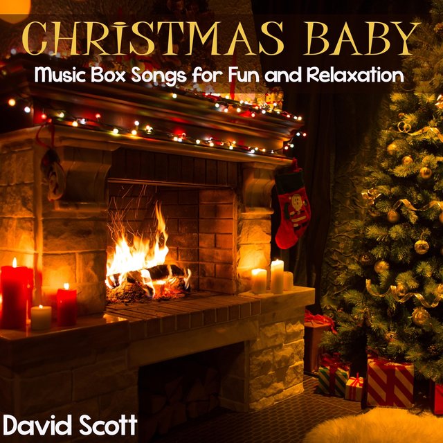Christmas Baby: Music Box Songs for Fun and Relaxation