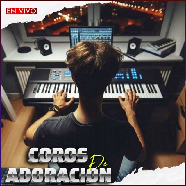 Coros de Adoración (En Vivo)