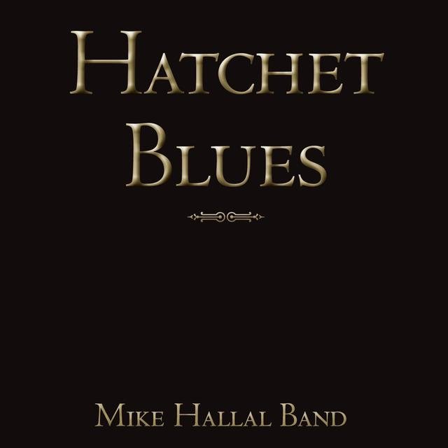 Hatchet Blues