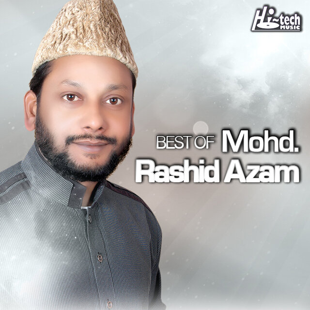 Best of Mohd. Rashid Azam