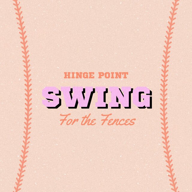 Swing for the Fences