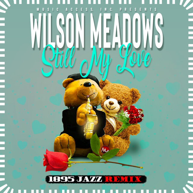 Still My Love  (1895 Jazz Remix)