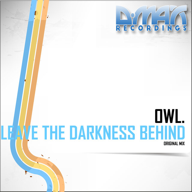 Leave The Darkness Behind