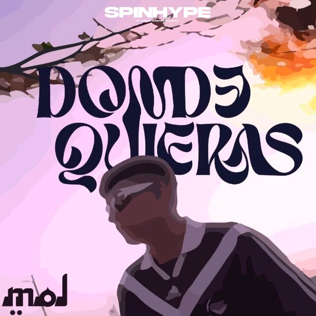 DONDE QUIERAS