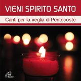 Vieni Santo Spirito