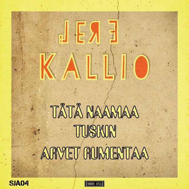 Tätä Naamaa Tuskin Arvet Rumentaa