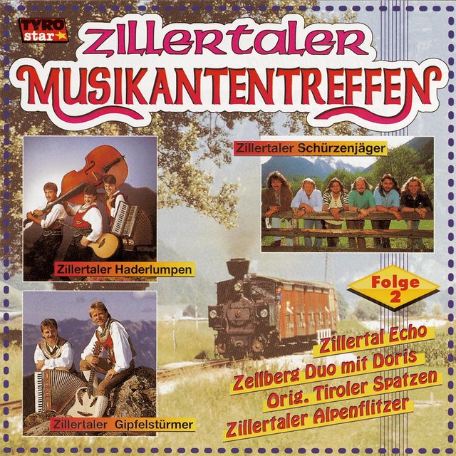 Zillertaler Musikantentreffen - Folge 2