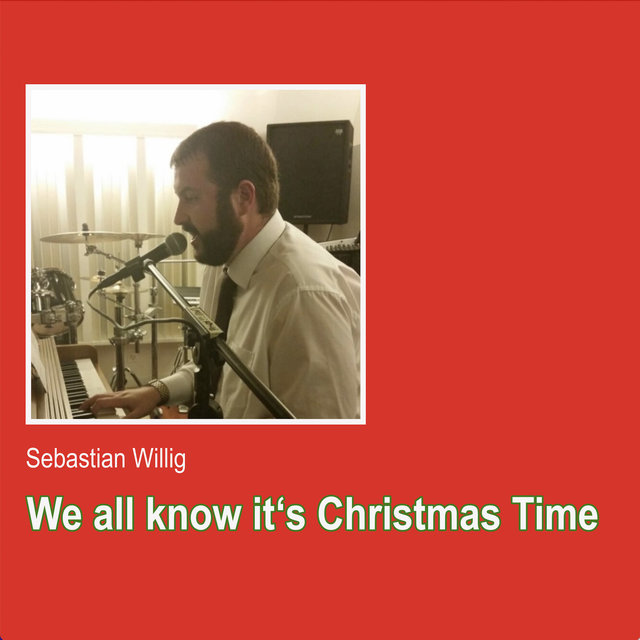 We All Know It's Christmas Time