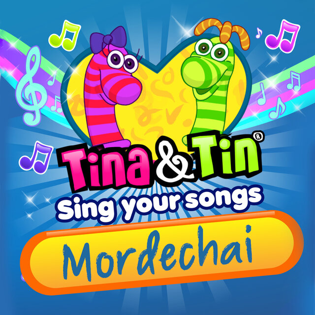 Sing Your Songs MORDECHAI