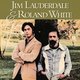 Cover art for album Jim Lauderdale & Roland White by Jim Lauderdale, Roland White