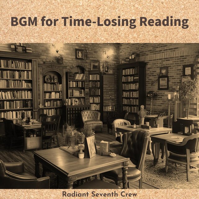 Bgm for Time-losing Reading