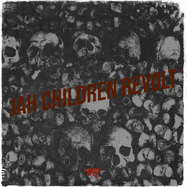 Jah Children Revolt