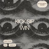 Kick Sip Win