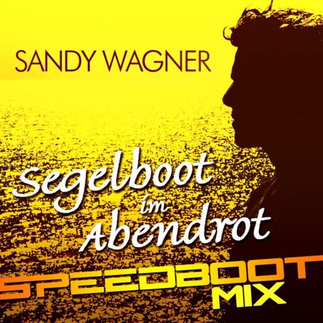 Segelboot im Abendrot (Speedboot Mix)