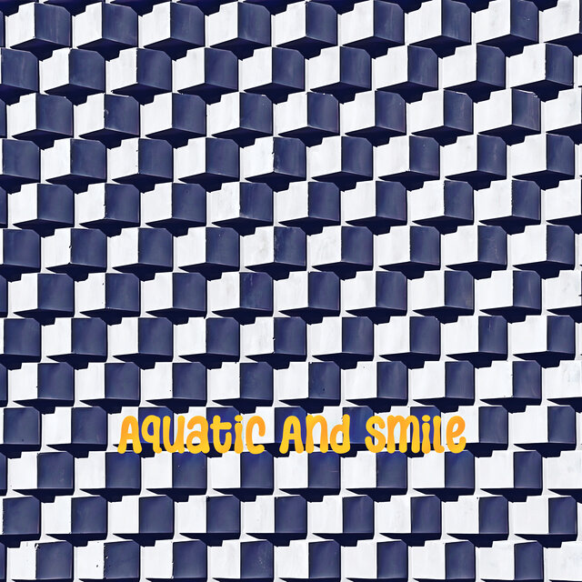 Aquatic And Smile
