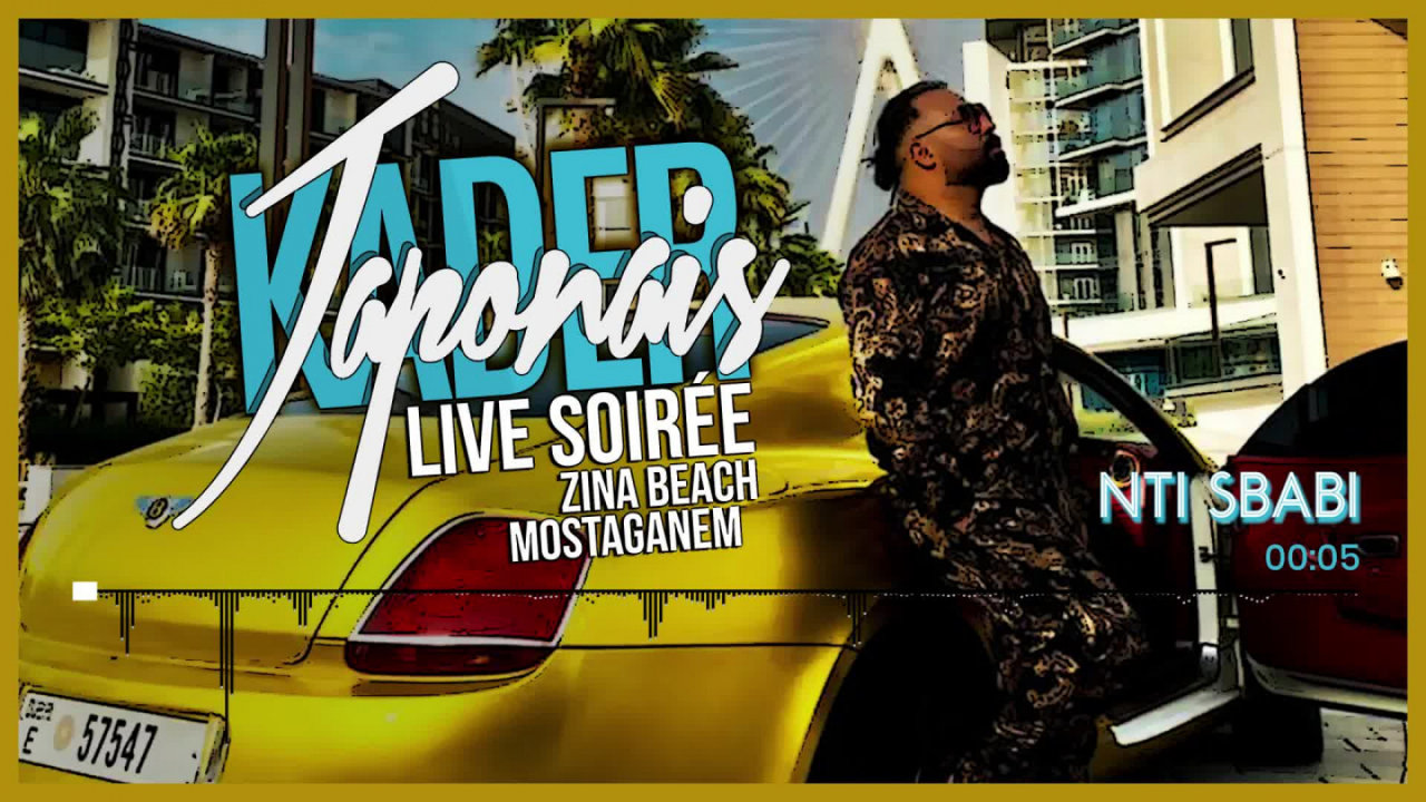 Kader Japonais - Nti sbabi (Live Zina Beach) كادير الجابوني - نتي سبابي