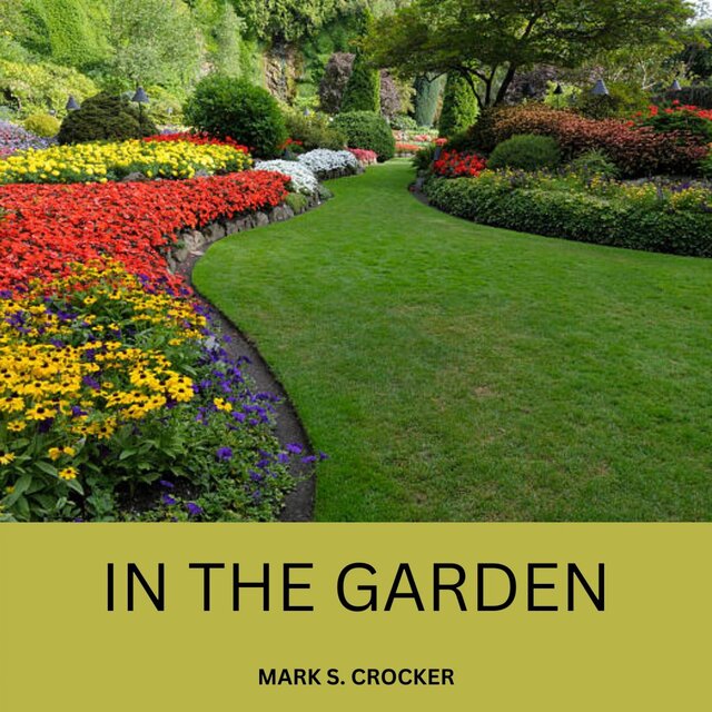 In The Garden