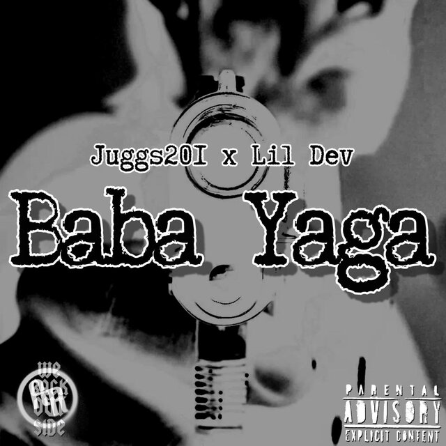 Baba Yaga (feat. Lil Dev)