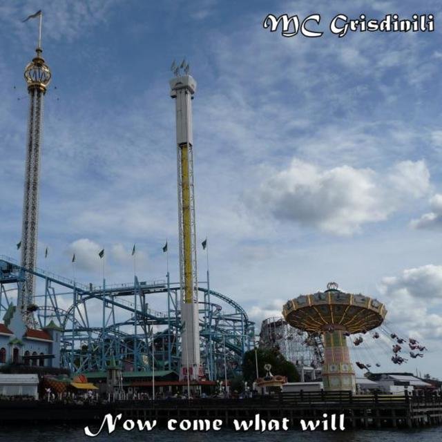 Now Come What Will
