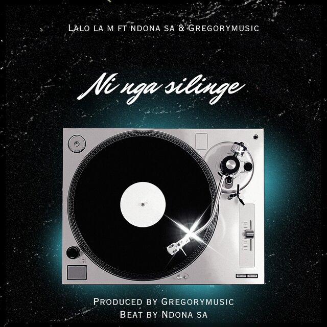 Ni Nga Silinge (feat. GregoryMusic & Ndona beats)