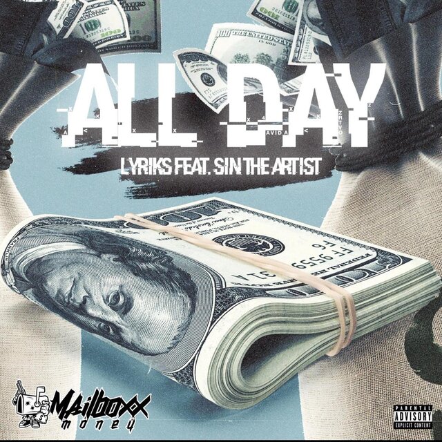 All Day (feat. Sin The Artist)