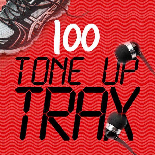 100 Tone up Trax