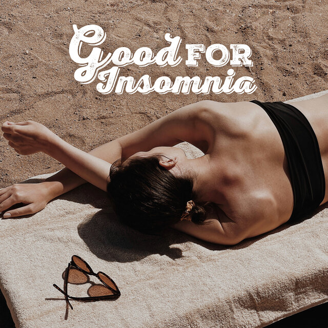 Good For Insomnia: Hypnotic Journey Into a Deep Sleep