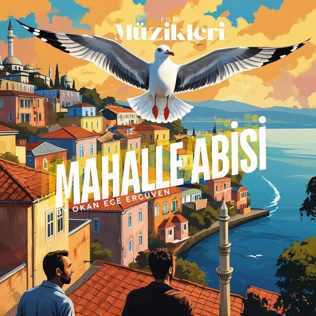Mahalle Abisi Film Müzikleri III
