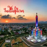 We Are Santiagueros