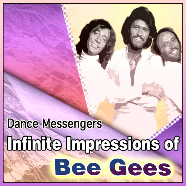 Infinite Impressions of Bee Gees