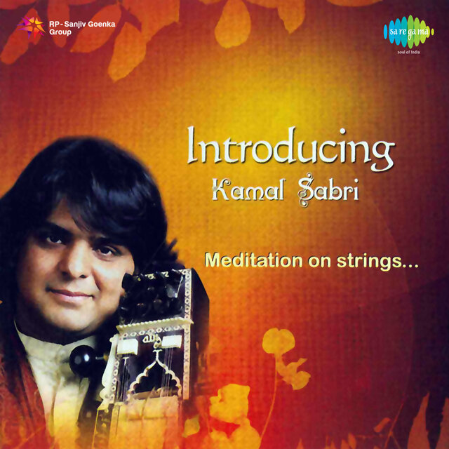 Introducing Kamal Sabri - Meditation on Strings