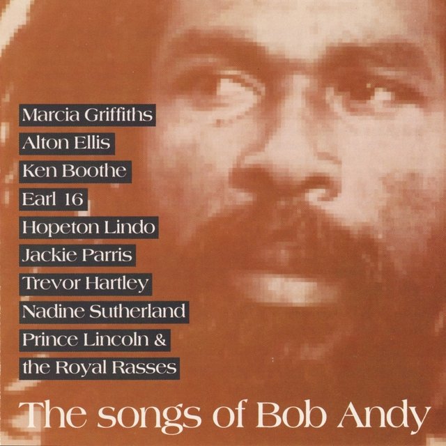Cover art for album The Songs of Bob Andy by Various Artists