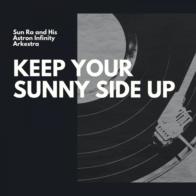 Keep Your Sunny Side Up