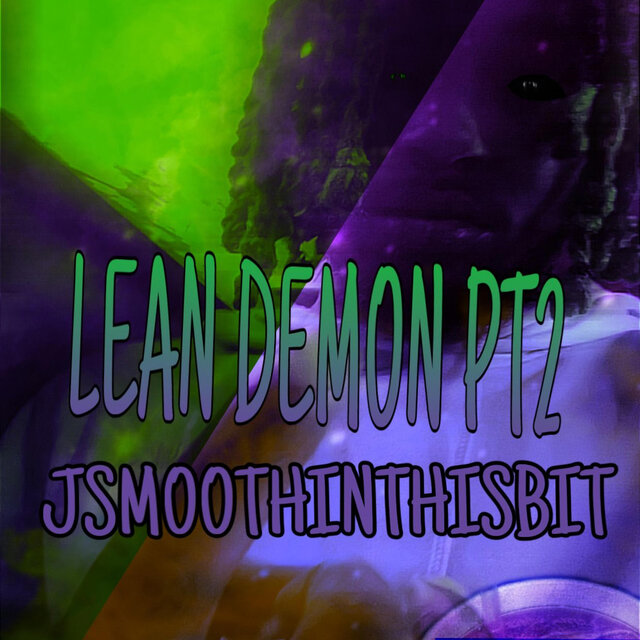 Lean demon pt2